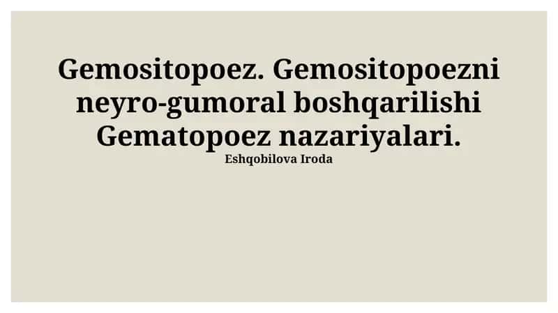 Gematopoezning kameral nazariyasi 1