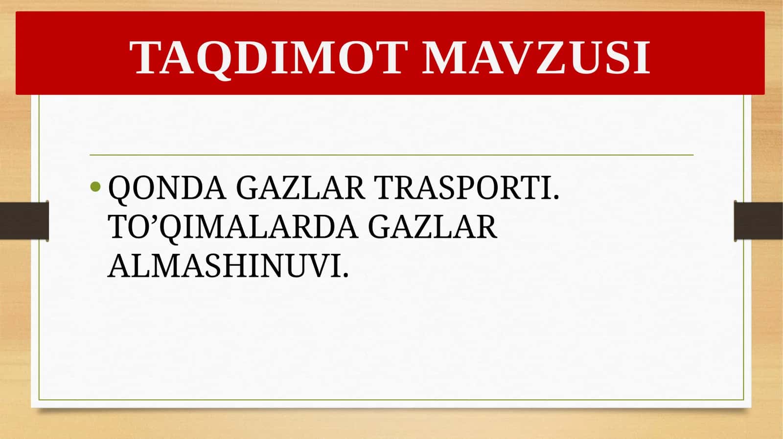 QONDA GAZLAR TRASPORTI. TO’QIMALARDA GAZLAR ALMASHINUVI 1