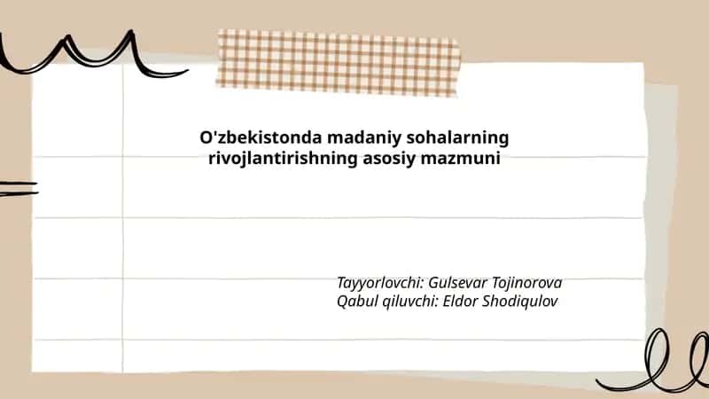 Madaniy Sohalarning Rivojlantirishning Asosiy Mazmuni 1