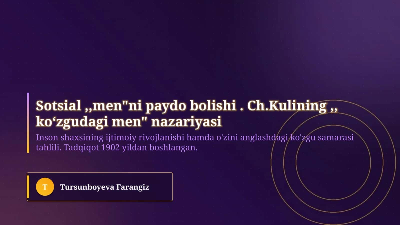 Sotsial ,,men"ni paydo bolishi . Ch.Kulining ,, koʻzgudagi men" nazariyasi 1