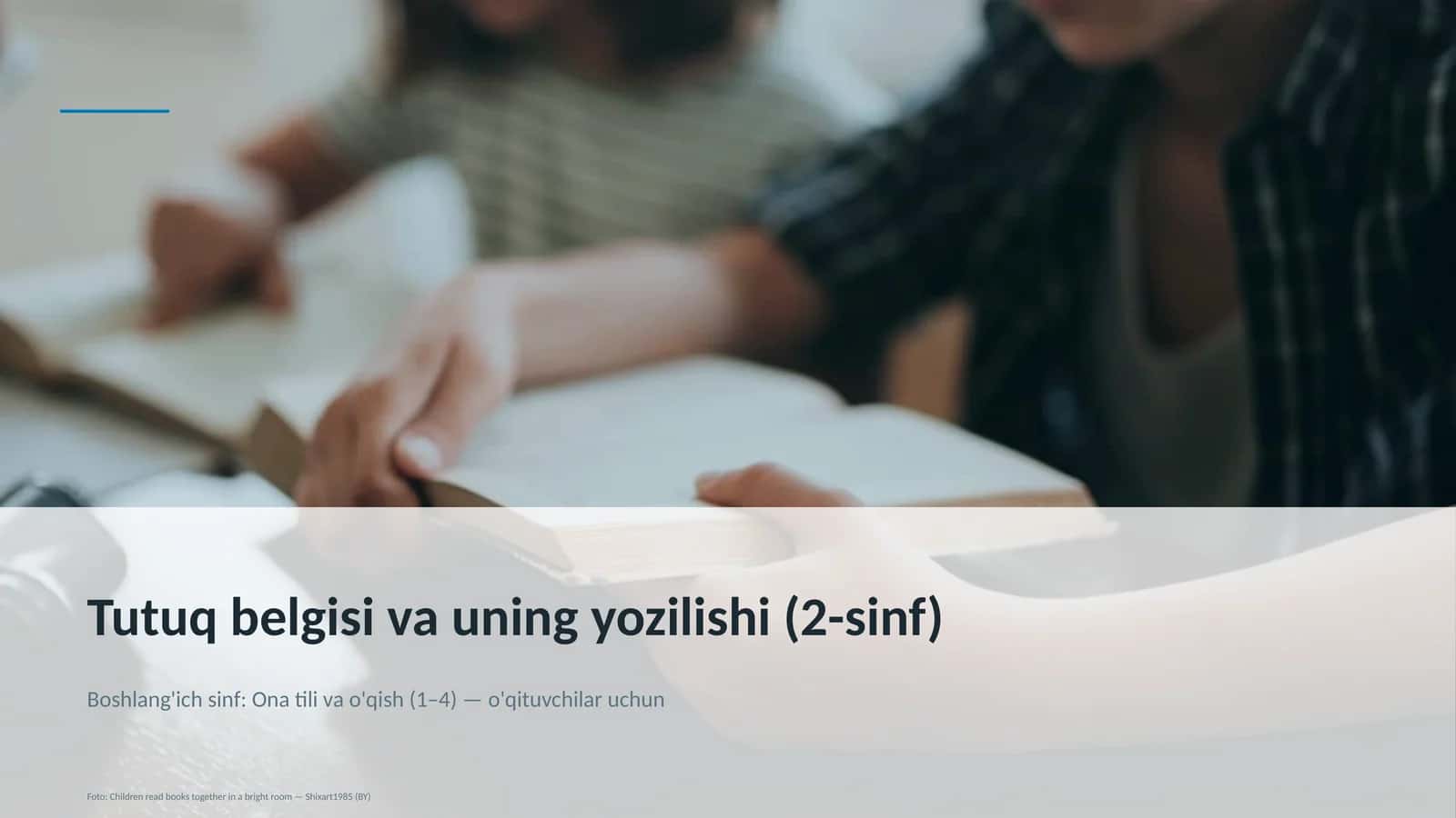 Tutuq belgisi va uning yozilishi (2-sinf) 1