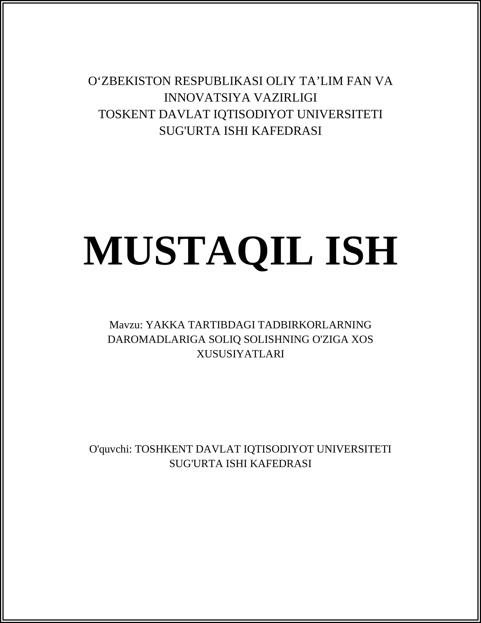 Yakka tartibdagi tadbirkorlarning daromadlariga soliq solishning o'ziga xos xususiyatları 1