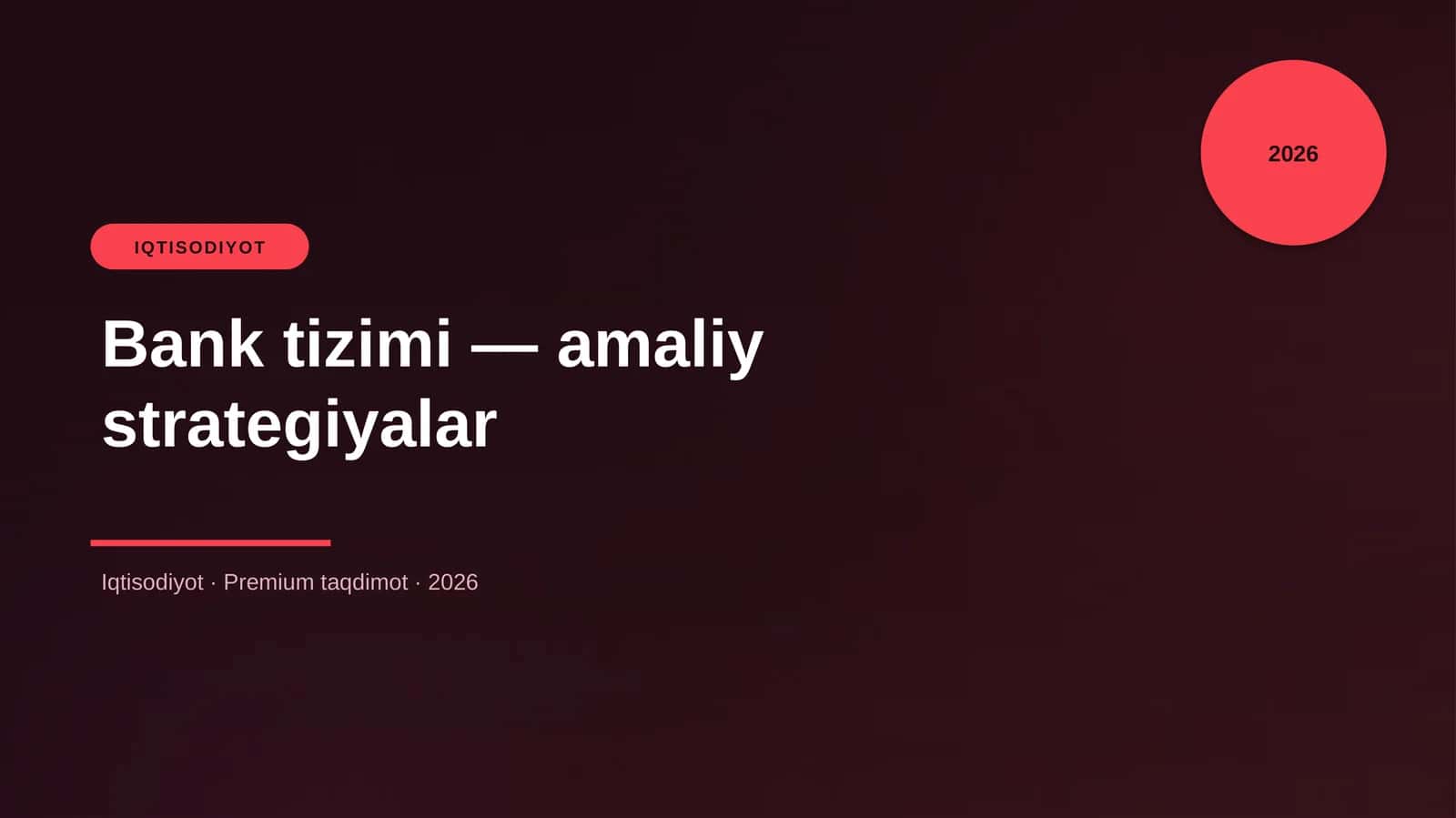 Bank tizimi — amaliy strategiyalar 1