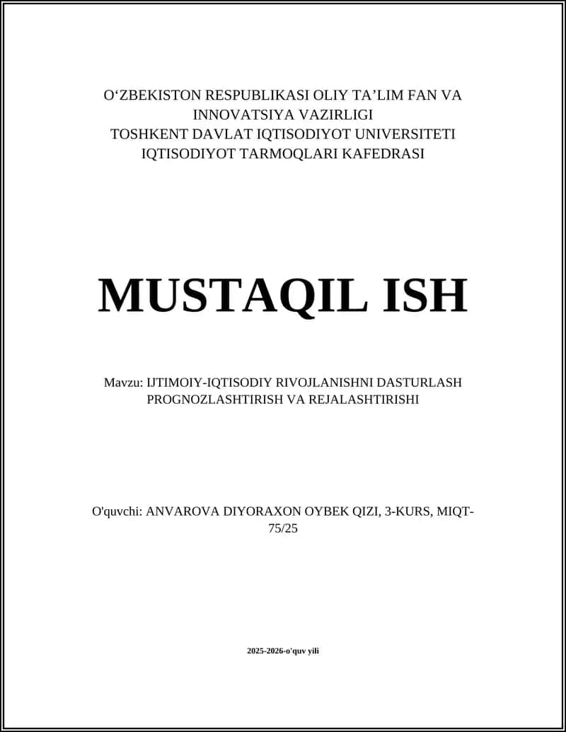 Ijtimoiy-iqtisodiy rivojlanishni dasturlash nazariyasi va metodologiyasi 1