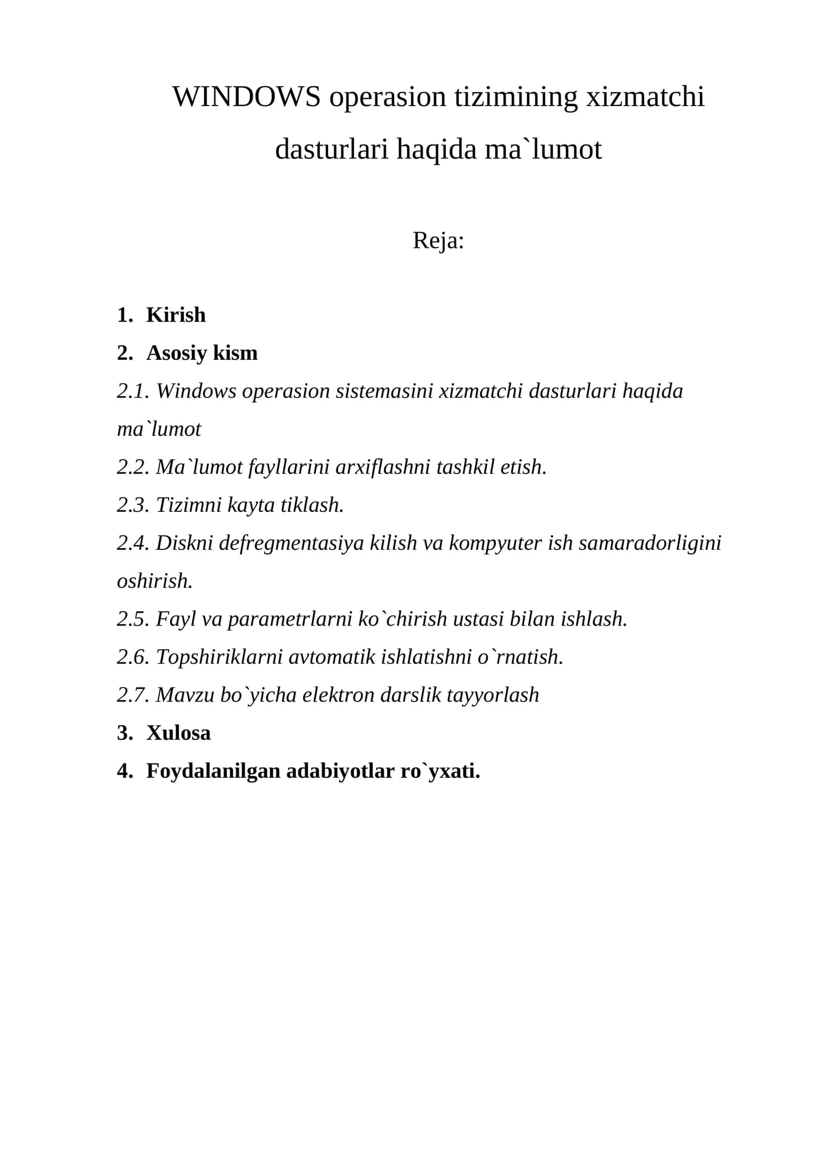 WINDOWS opеrasion tizimining xizmatchi dasturlari haqida ma`lumot 1