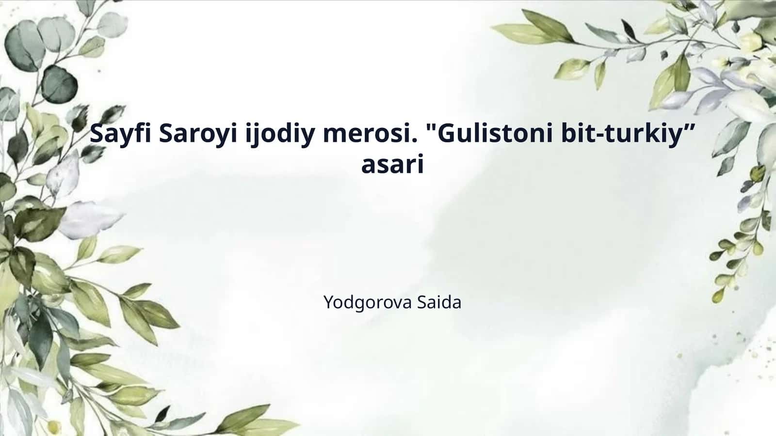 "Gulistoni bit-turkiy” asari 1