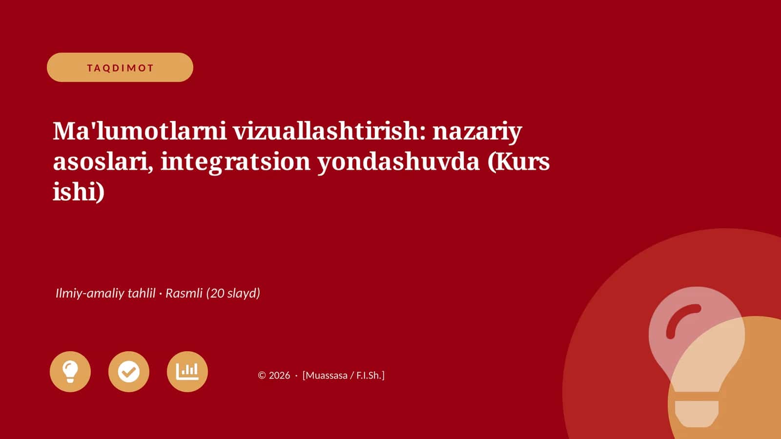 Ma'lumotlarni vizuallashtirish: nazariy asoslari, integratsion yondashuvda (Kurs ishi) 1