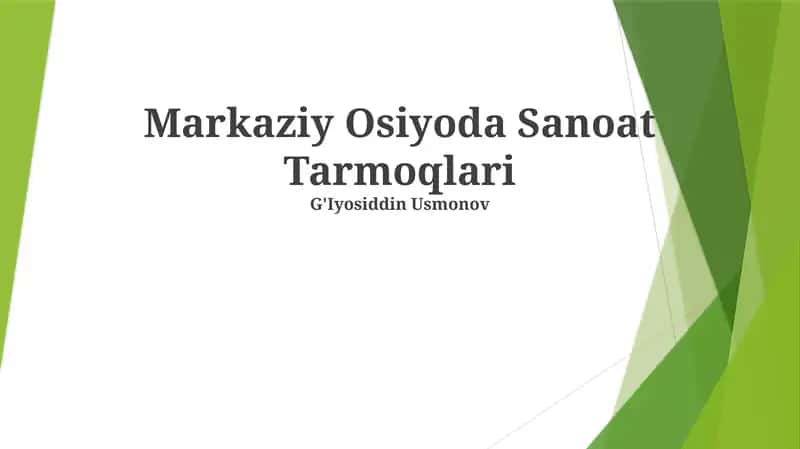 Markaziy Osiyoda Sanoat Tarmoqlari 1