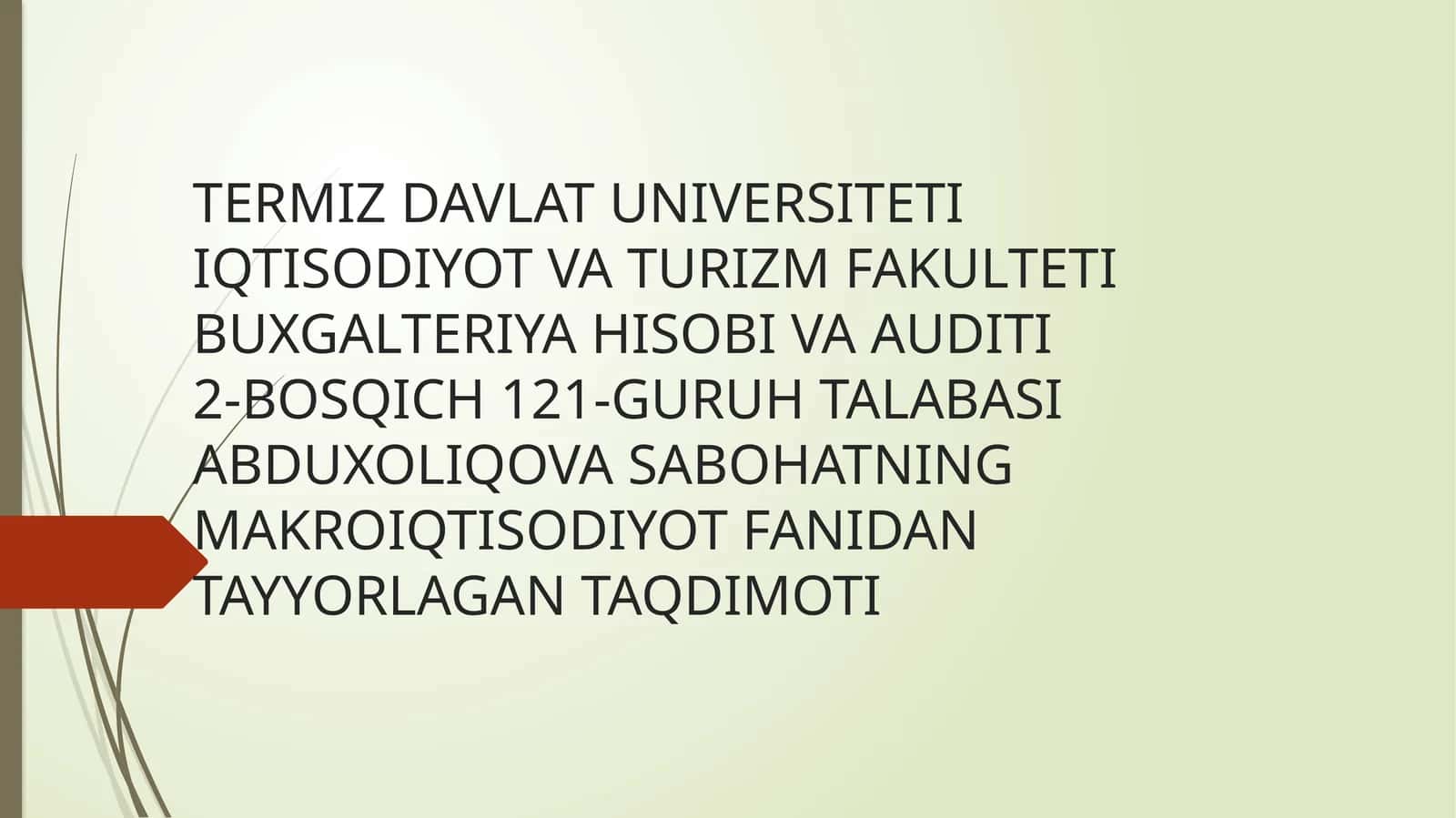 Milliy hisoblar tizimida yalpi ichki mahsulot ko’rsatkichini hisoblash shartlari va usullari 1