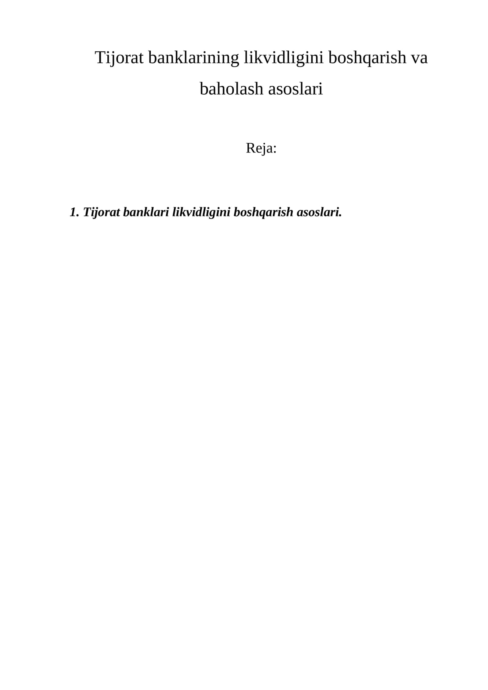 Tijorat banklarining likvidligini boshqarish va baholash asoslari 1