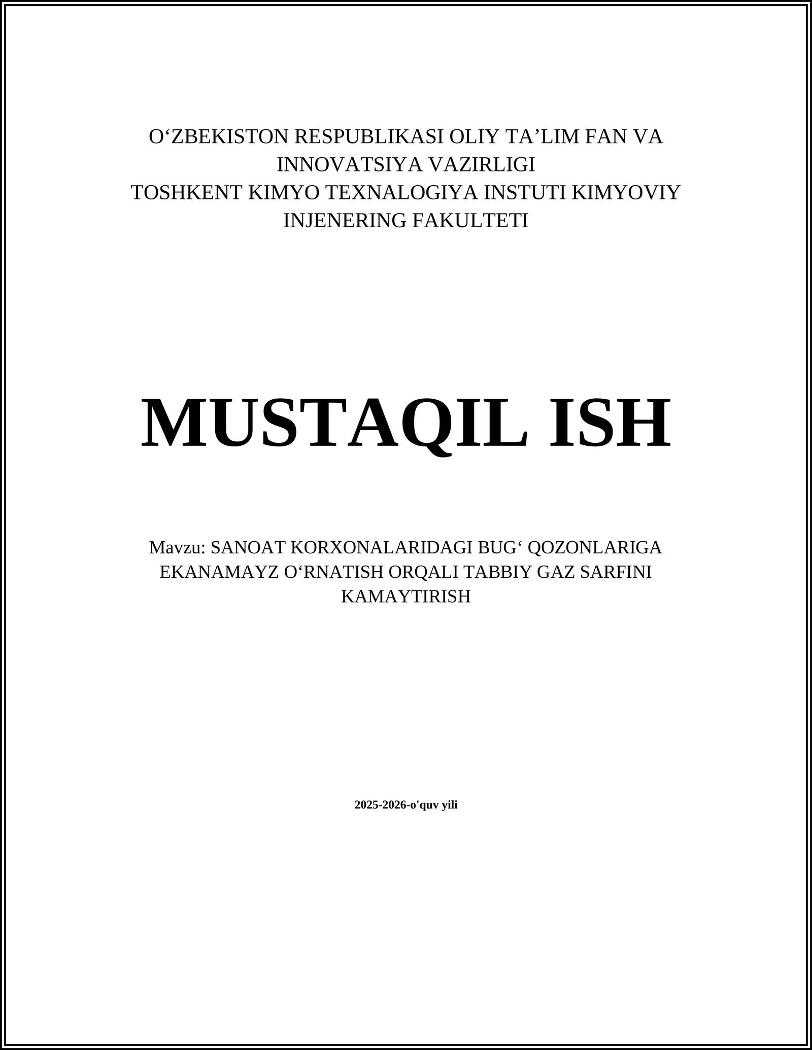 SANOAT KORXONALARIDAGI BUGʻ QOZONLARIGA EKANAMAYZ OʻRNATISH ORQALI TABBIY GAZ SARFINI KAMAYTIRISH 1