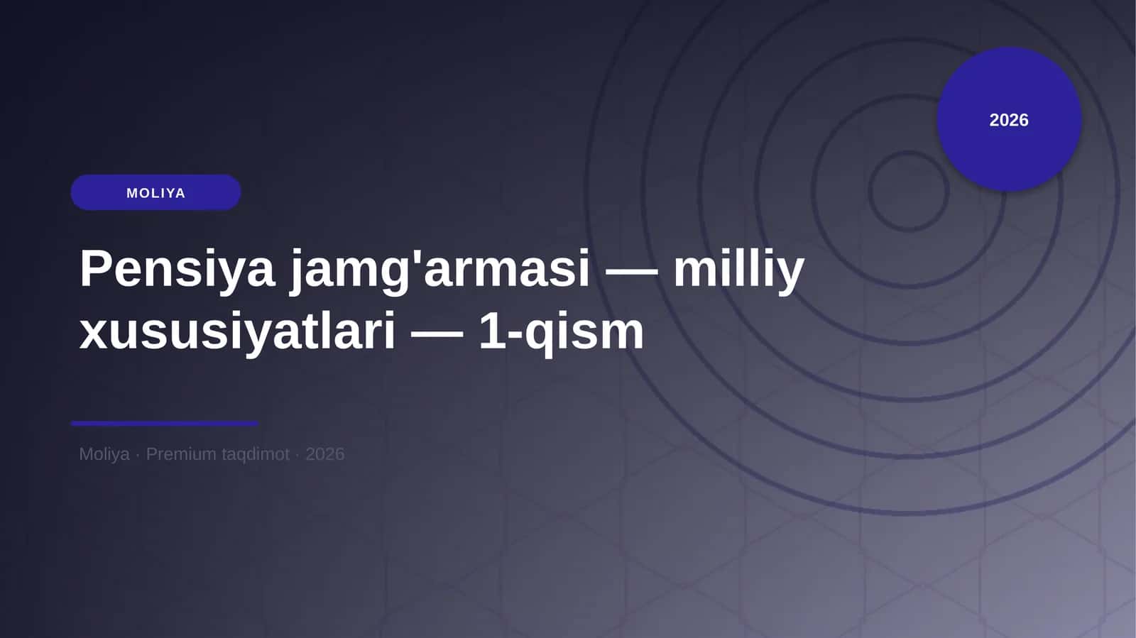 Pensiya jamg'armasi — milliy xususiyatlari — 1-qism 1