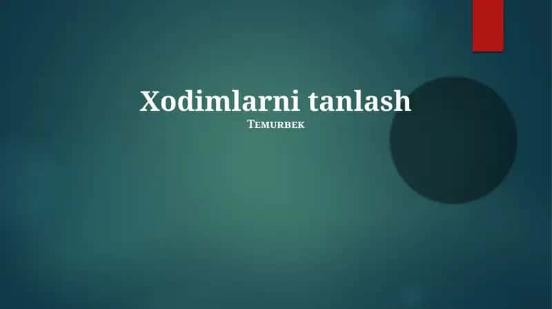 Xodimlarni tanlash 1