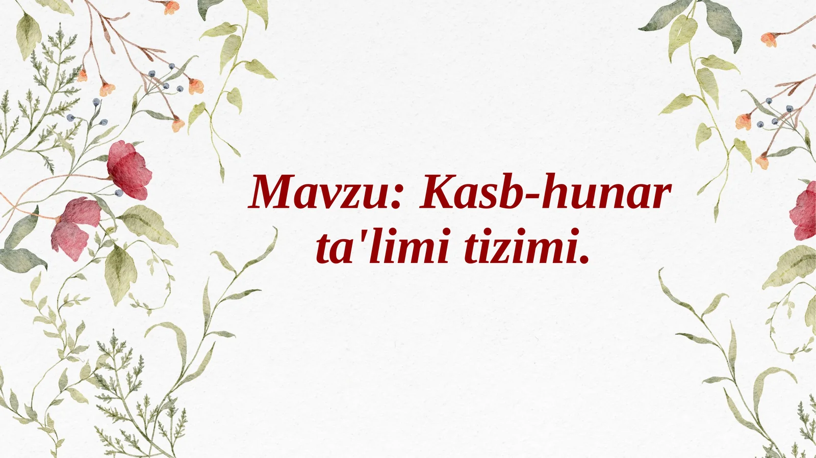 Kasb-hunar ta'limi tizimi 1