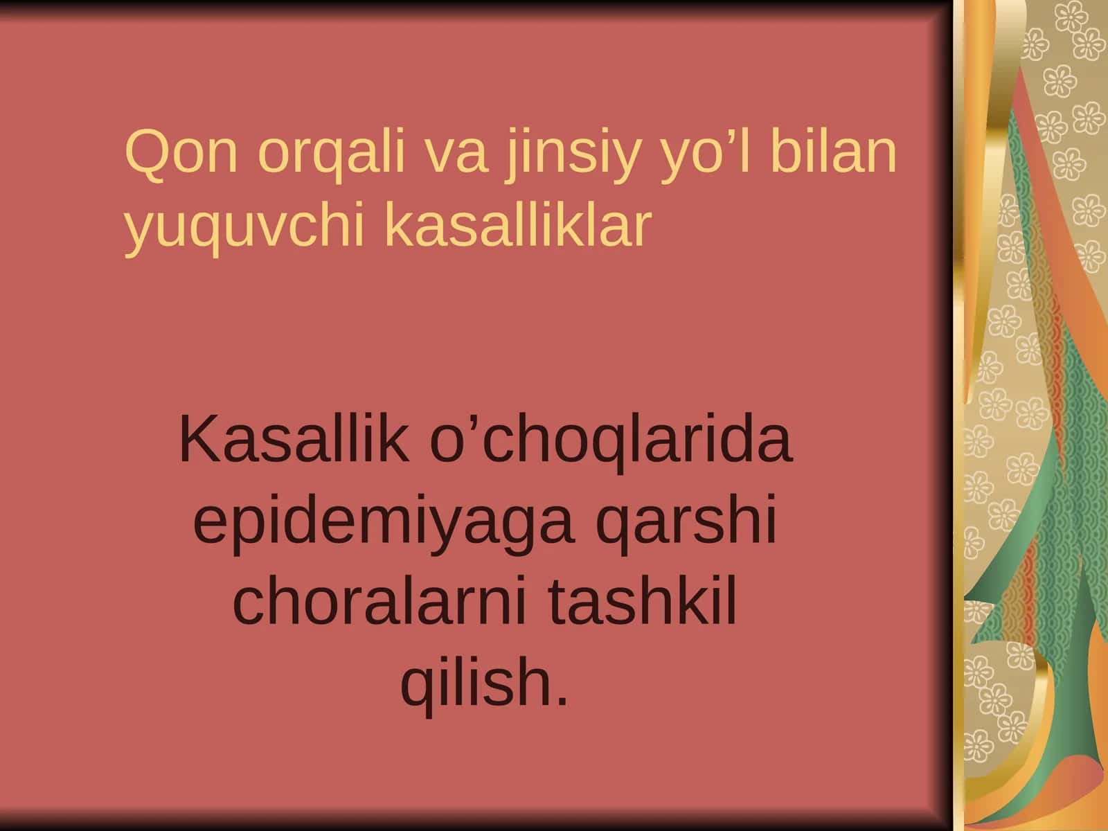 Qon orqali va jinsiy yo’l bilan yuquvchi kasalliklar 1