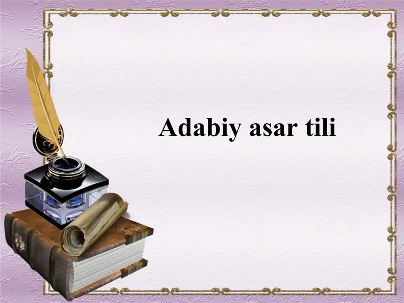 Adabiy asar tili 1