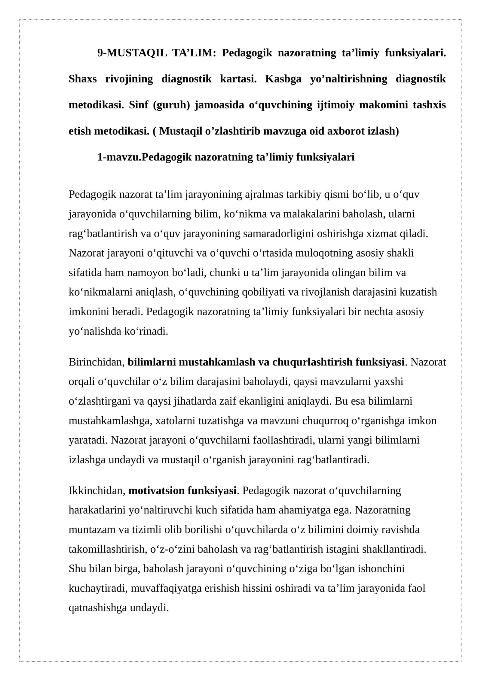 Pedagogik nazoratning ta’limiy funksiyalari. Shaxs rivojining diagnostik kartasi. Kasbga yo’naltirishning diagnostik metodikasi. Sinf (guruh) jamoasida o‘quvchining ijtimoiy makomini tashxis etish metodikasi. 1