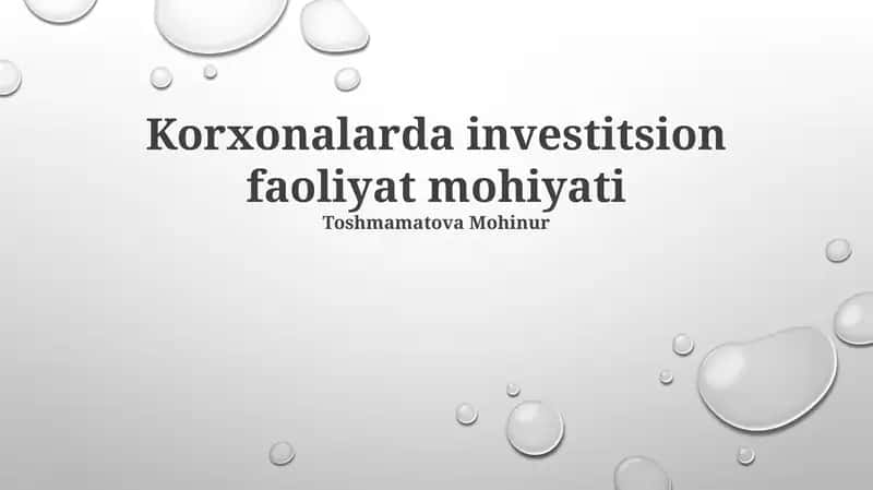Investitsion faoliyat mohiyati 1