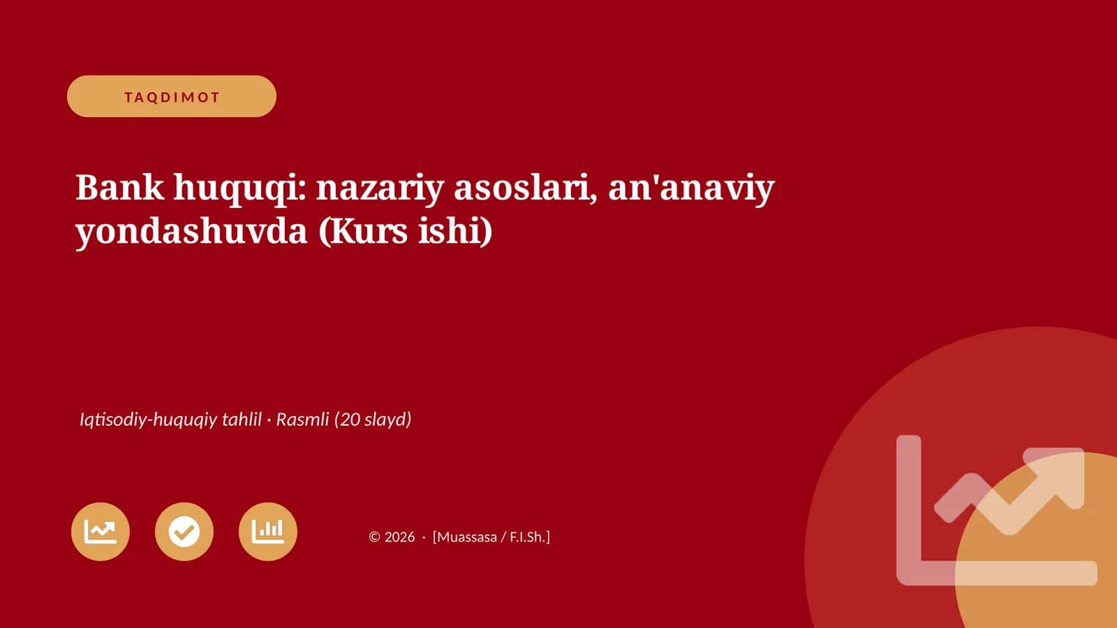 Bank huquqi: nazariy asoslari, an'anaviy yondashuvda (Kurs ishi) 1