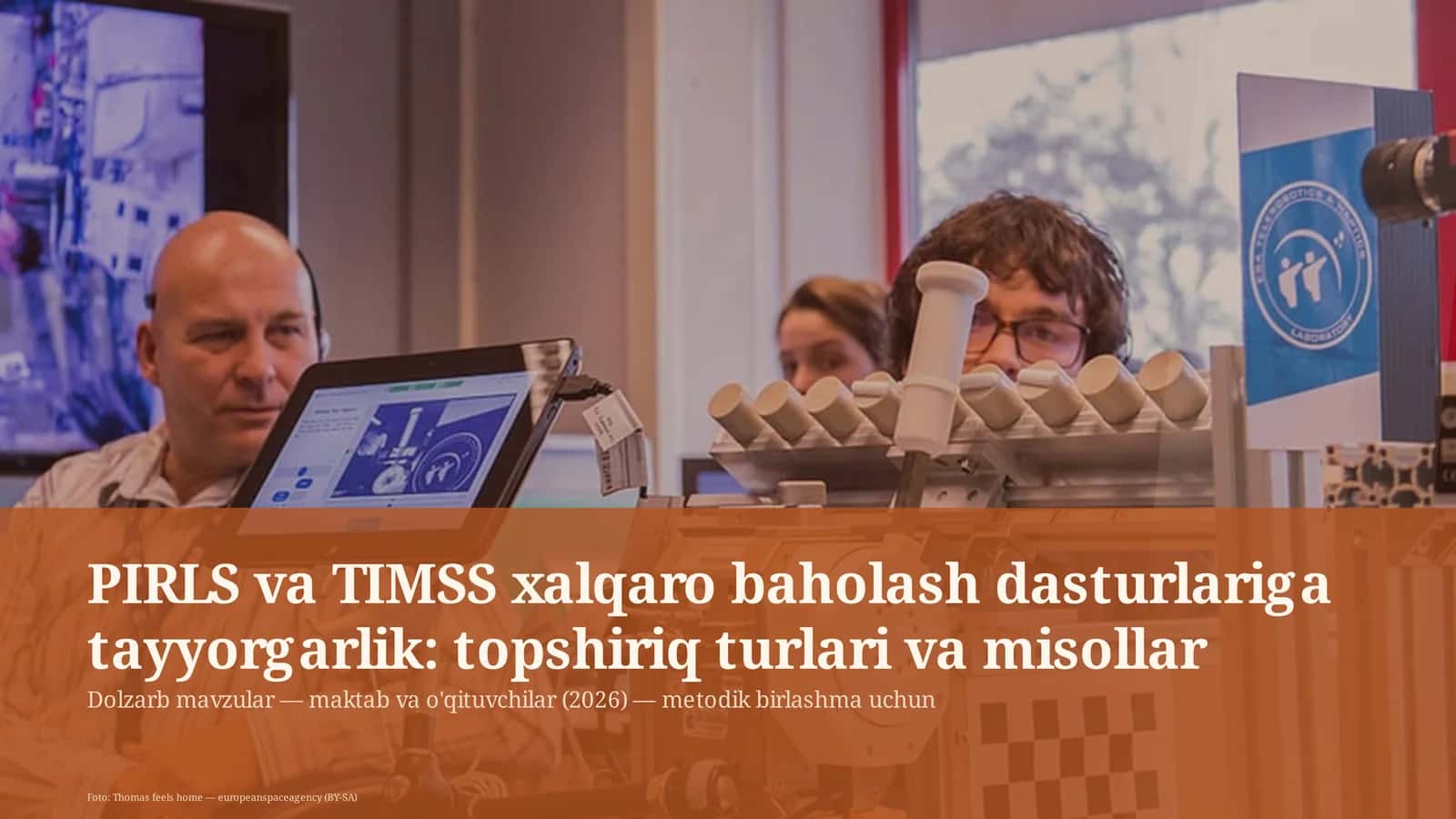 PIRLS va TIMSS xalqaro baholash dasturlariga tayyorgarlik: topshiriq turlari va misollar 1