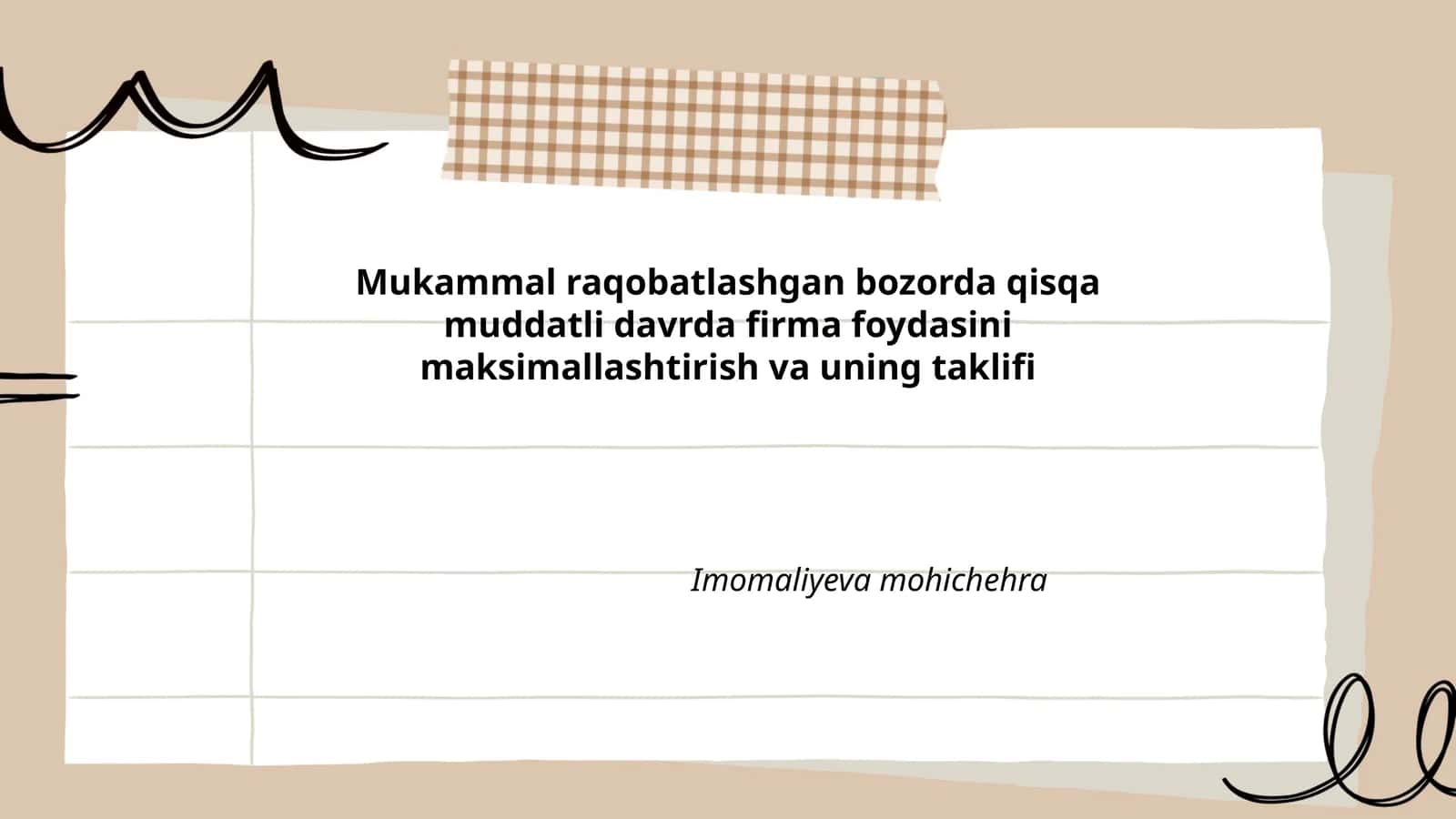 Mukammal raqobatlashgan bozorda qisqa muddatli davrda firma foydasini maksimallashtirish va uning taklifi 1