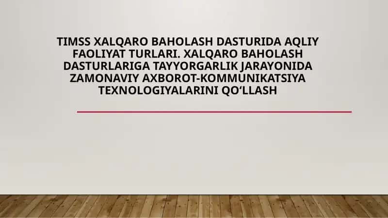 TIMSS xalqaro baholash dasturida aqliy faoliyat turlari 1