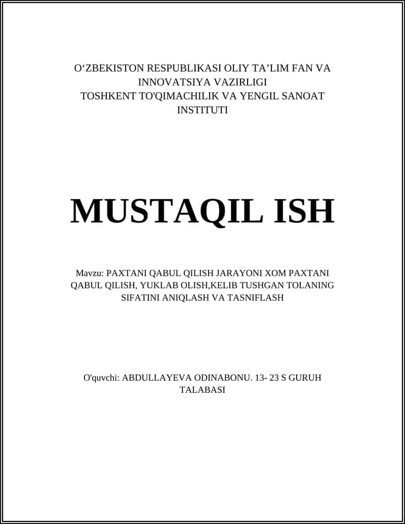 PAXTANI QABUL QILISH JARAYONI XOM PAXTANI QABUL QILISH 1