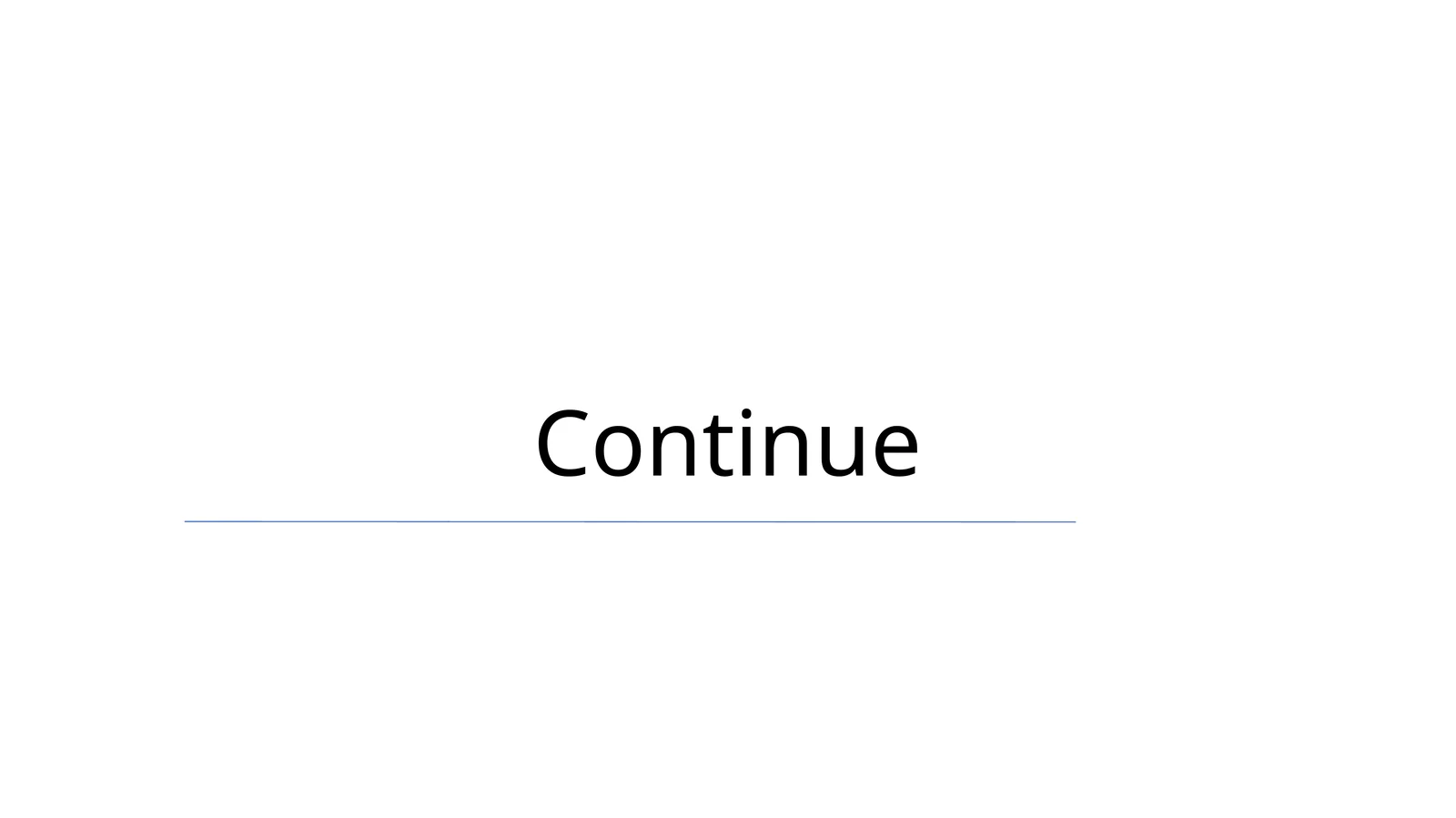 Continue 1