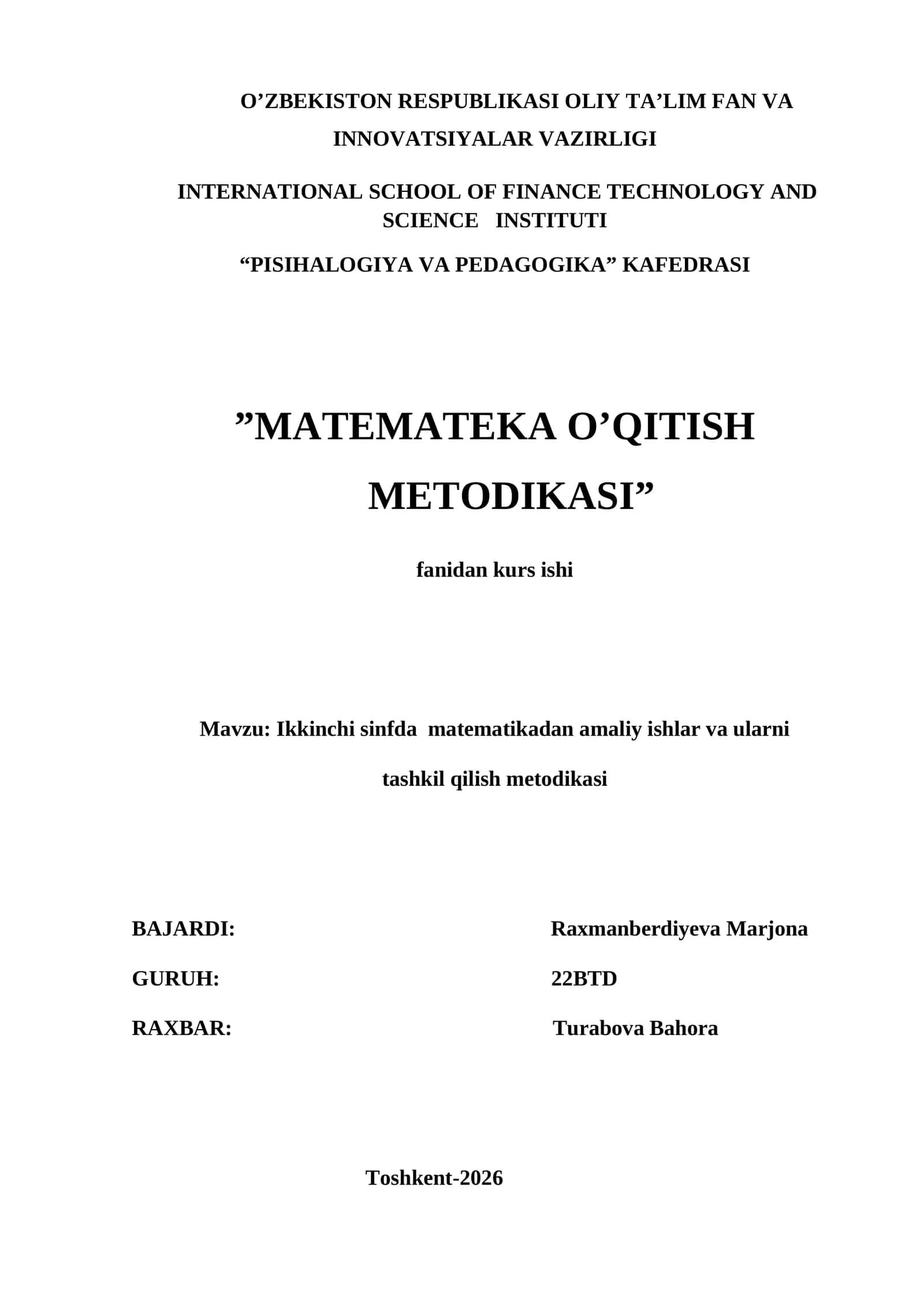 : Ikkinchi sinfda  matematikadan amaliy ishlar va ularni  tashkil qilish metodikasi. kurs ishi 1