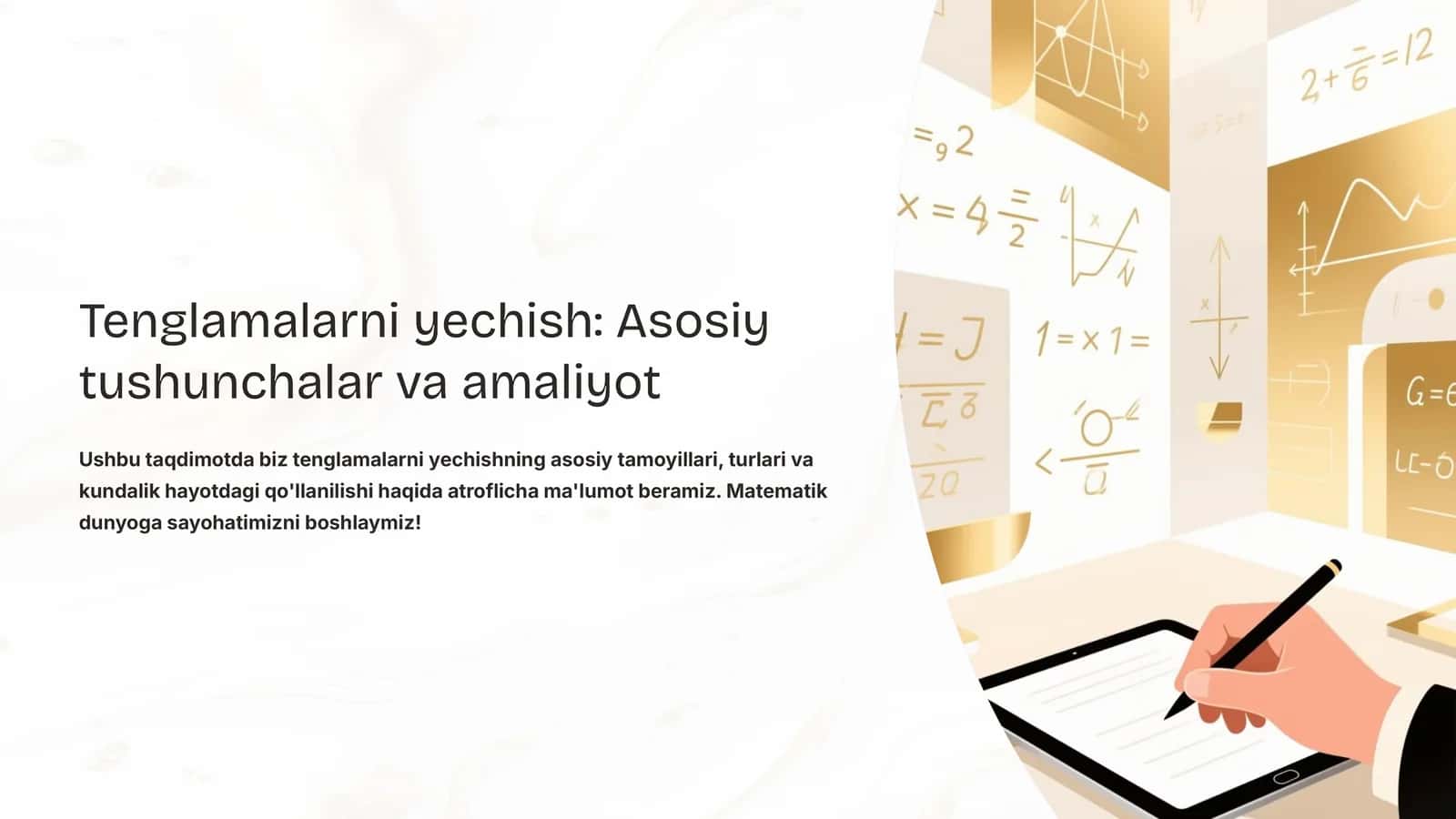 Tenglamalarni yechish: Asosiy tushunchalar va amaliyot 1
