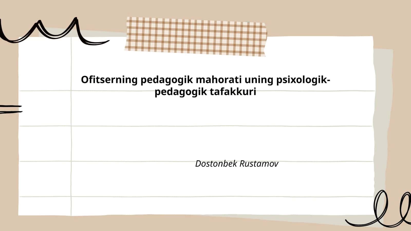 Ofitserning pedagogik mahorati uning psixologik-pedagogik tafakkuri Dostonbek Rustamov 1
