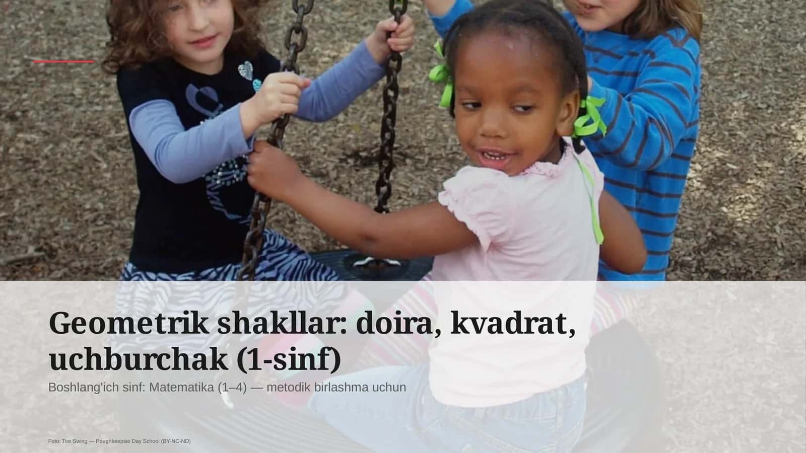 Geometrik shakllar: doira, kvadrat, uchburchak (1-sinf) 1