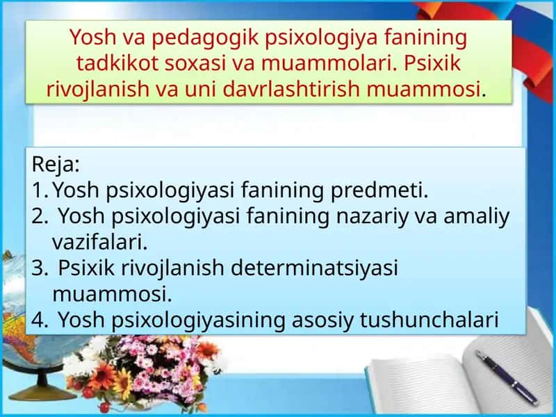 Yosh Psixologiya Fanining Tadqiqot Soxasi va Muammolari 1
