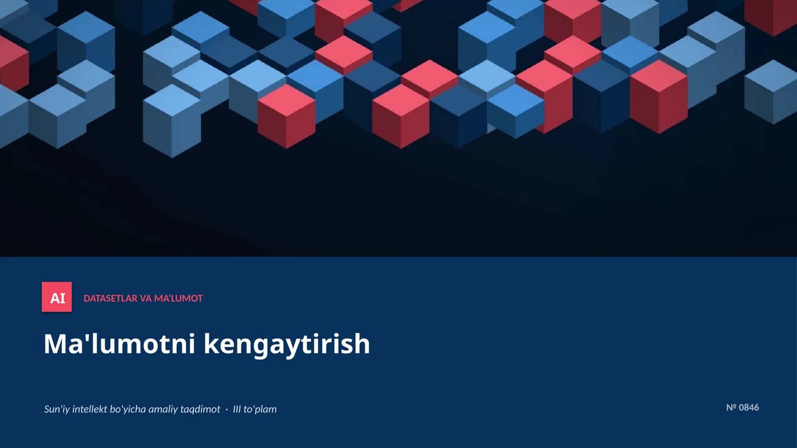 AI DATASETLAR VA MA'LUMOT 1