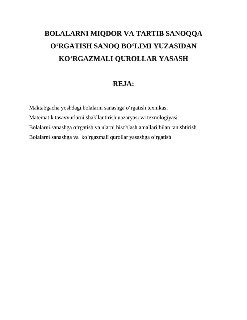 BOLALARNI MIQDOR VA TARTIB SANOQQA OʻRGATISH SANOQ BOʻLIMI YUZASIDAN KOʻRGAZMALI QUROLLAR YASASH 1