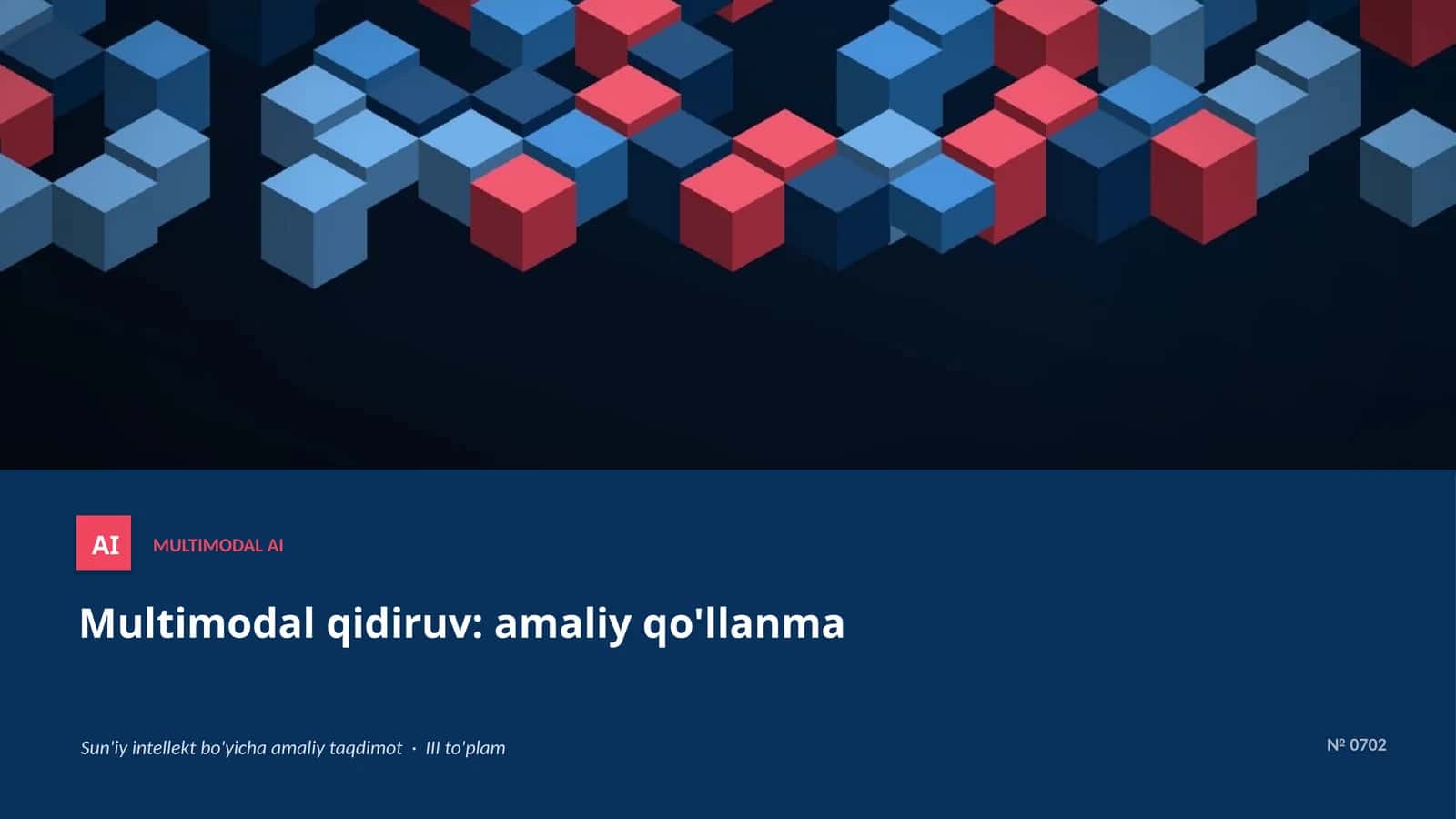 Multimodal qidiruv: amaliy qo'llanma 1