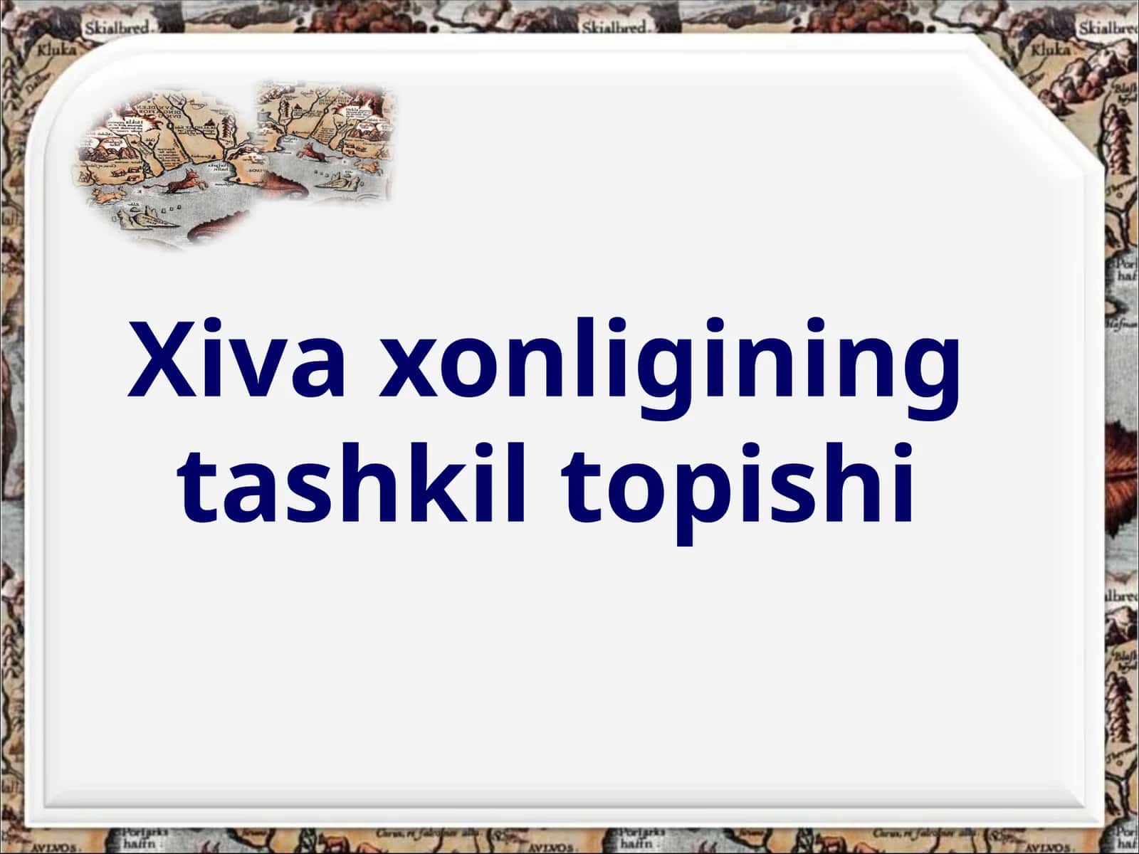 Xiva xonligining tashkil topishi 1