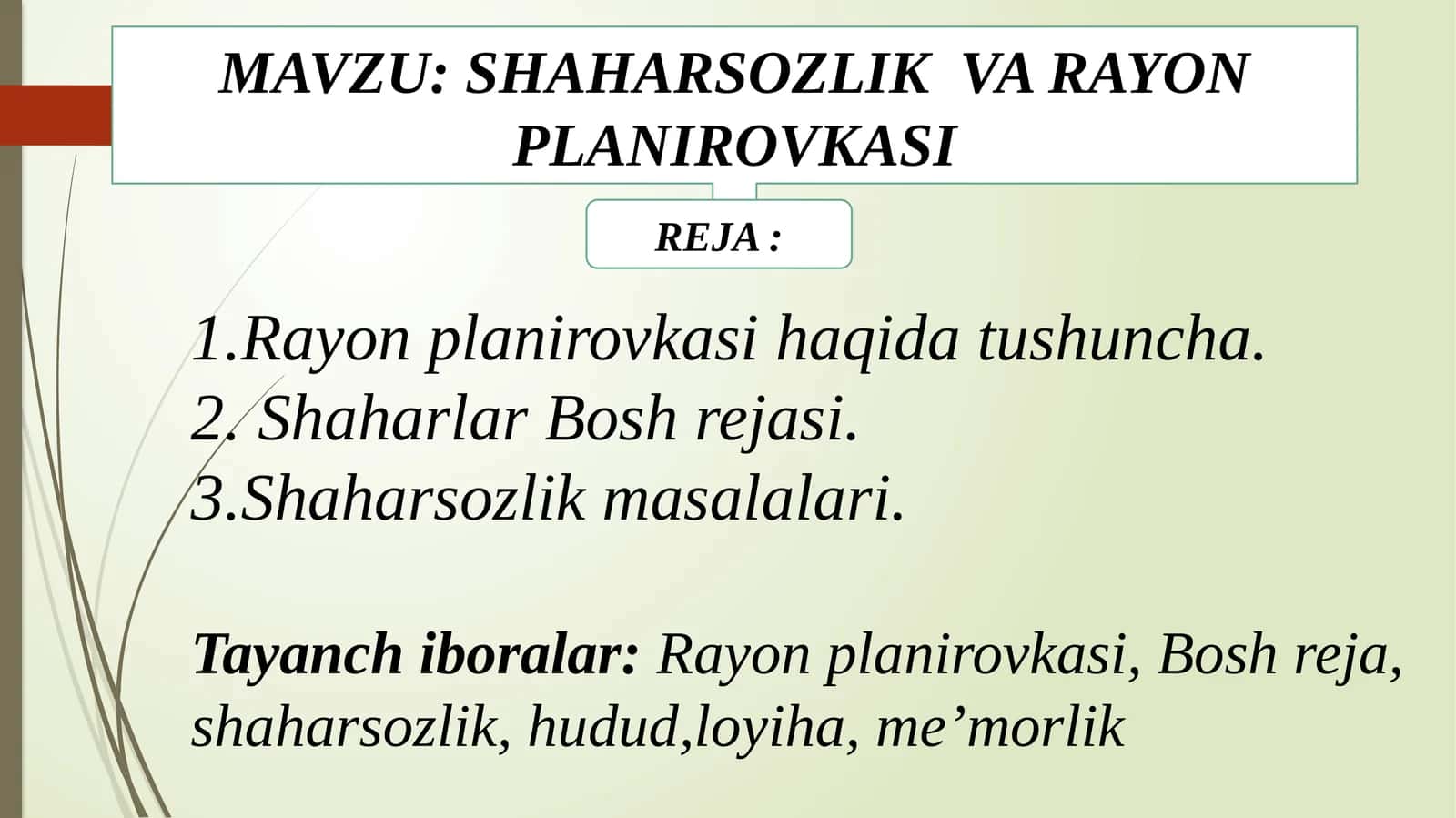 SHAHARSOZLIK VA RAYON PLANIROVKASI 1