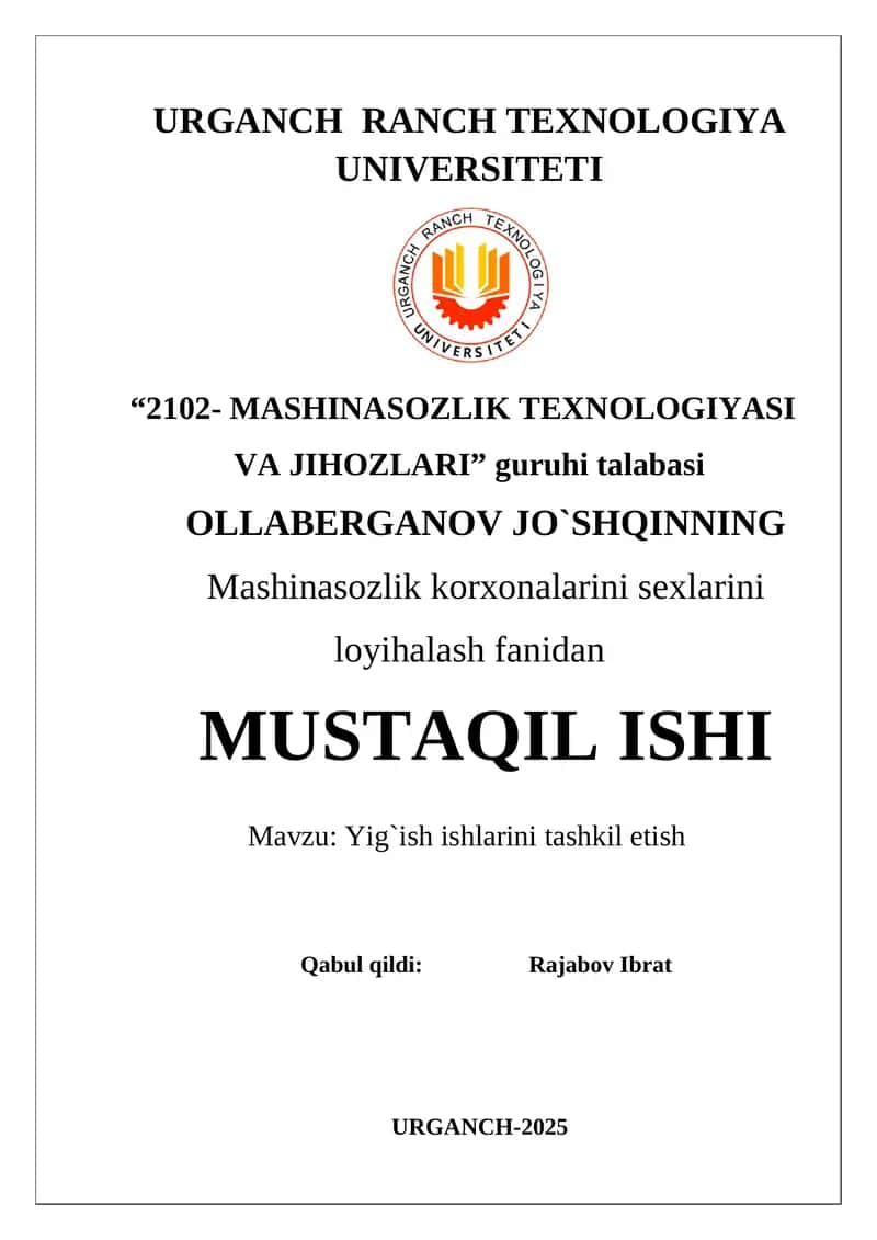 Yig`ish ishlarini tashkil etish 1