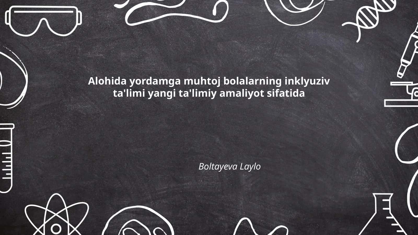 Alohida yordamga muhtoj bolalarning inklyuziv ta'limi 1