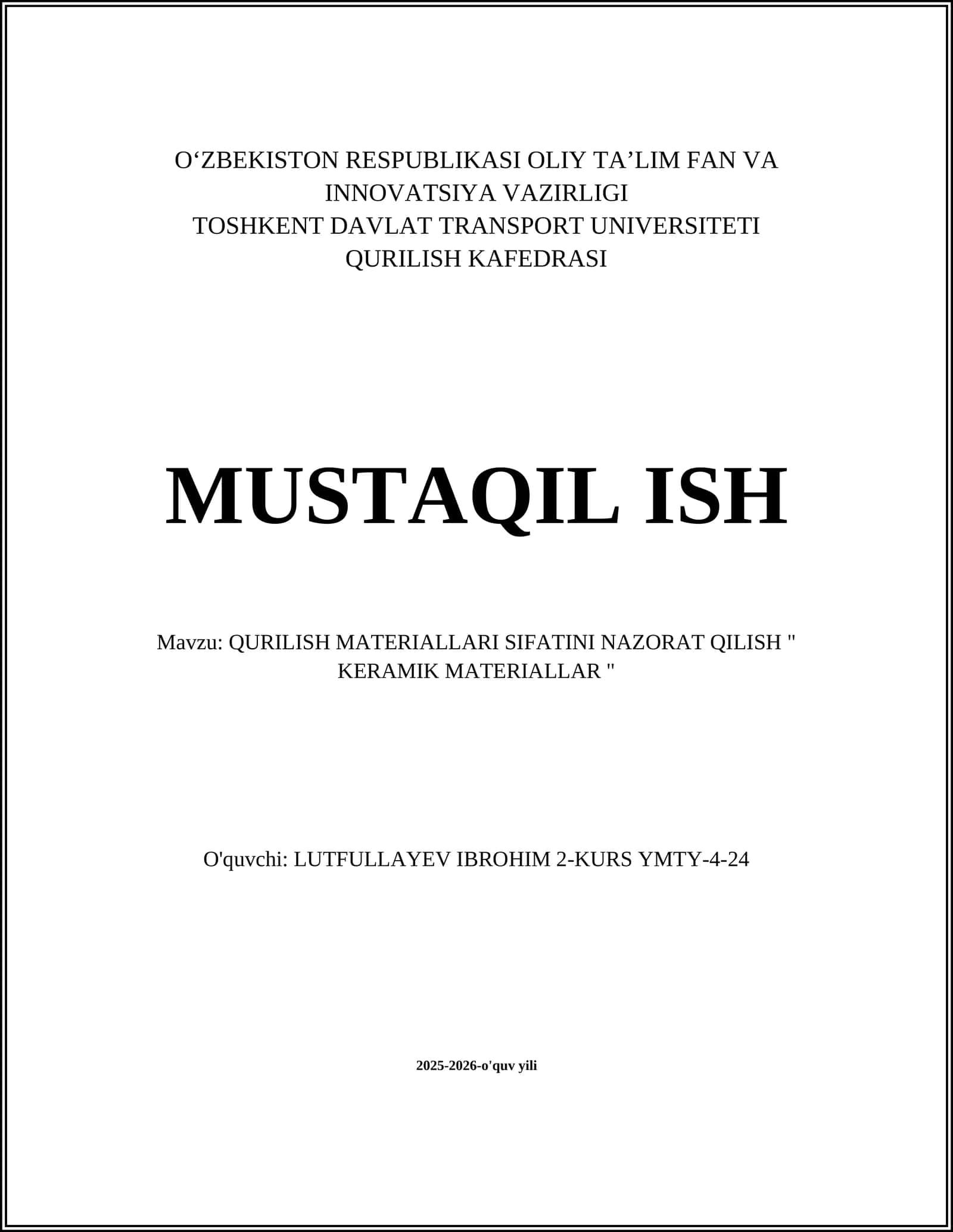 QURILISH MATERIALLARI SIFATINI NAZORAT QILISH " KERAMIK MATERIALLAR" 1