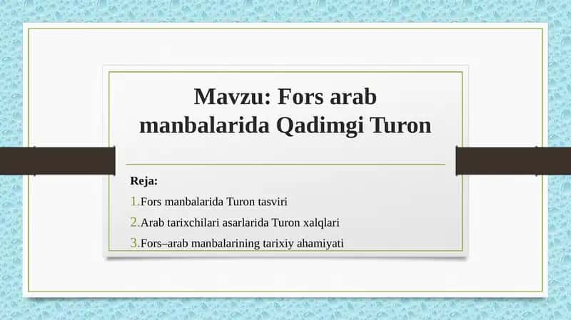 Fors–arab manbalarida Qadimgi Turon 1