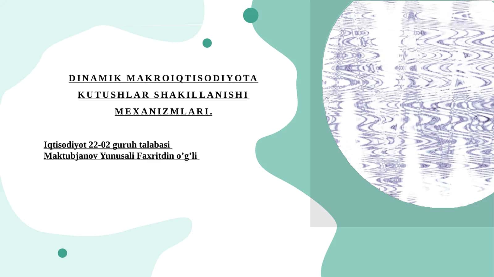 DINAMIK MAKROIQTISODIYOTA KUTUSHLAR SHAKILLANISHI MEXANIZMLARI 1