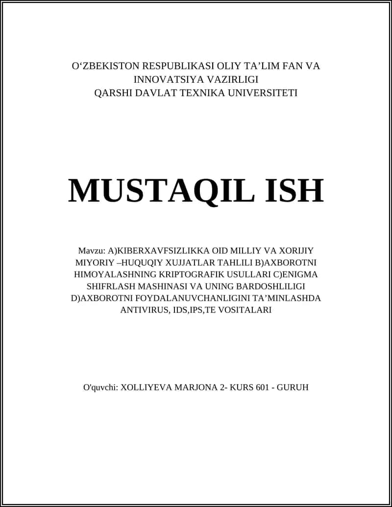 KIBERXAVFSIZLIKKA OID MILLIY VA XORIJIY MIYORIY –HUQUQIY XUJJATLAR TAHLILI 1