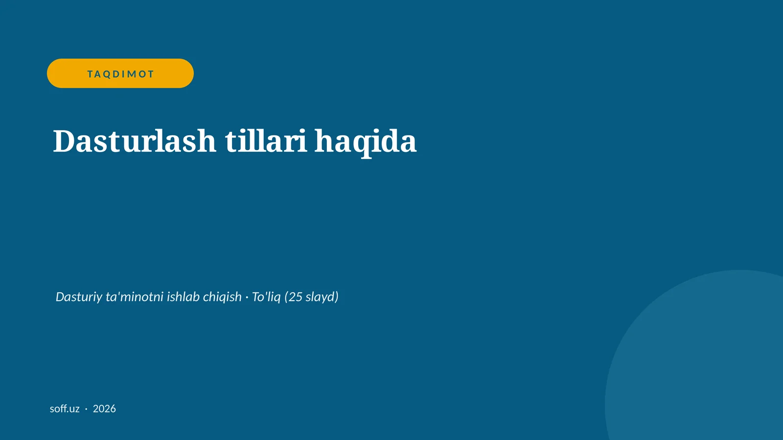 Dasturlash tillari haqida 1