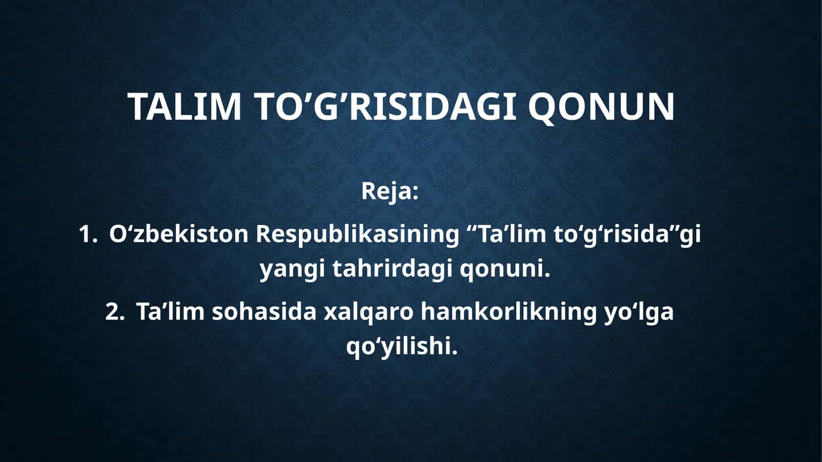 Talim to'g'risidagi qonun 1