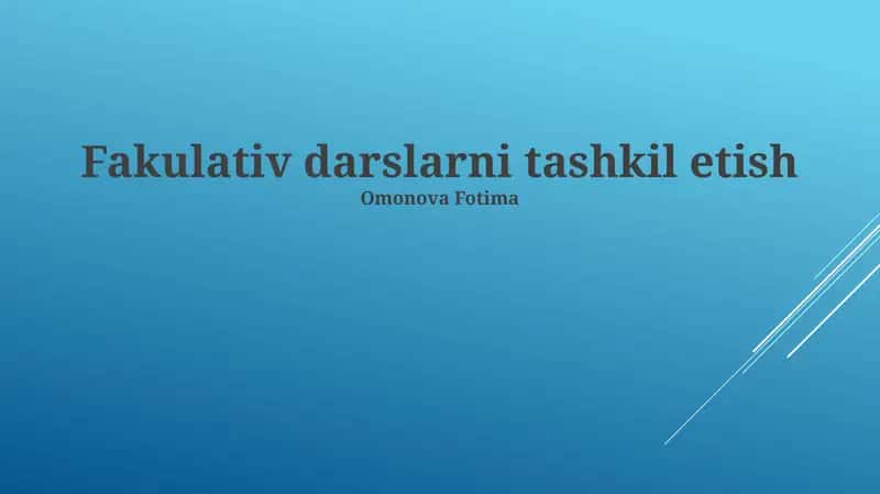 Fakulativ darslarni tashkil etish 1