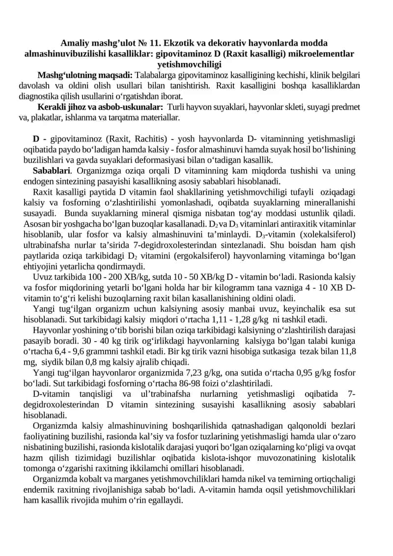 Amaliy mashg’ulot № 11. Ekzotik va dekorativ hayvonlarda modda almashinuvibuzilishi kasalliklar: gipovitaminoz D (Raxit kasalligi) mikroelementlar yetishmovchiligi 1