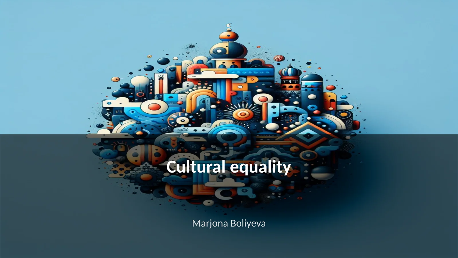 Cultural equality 1