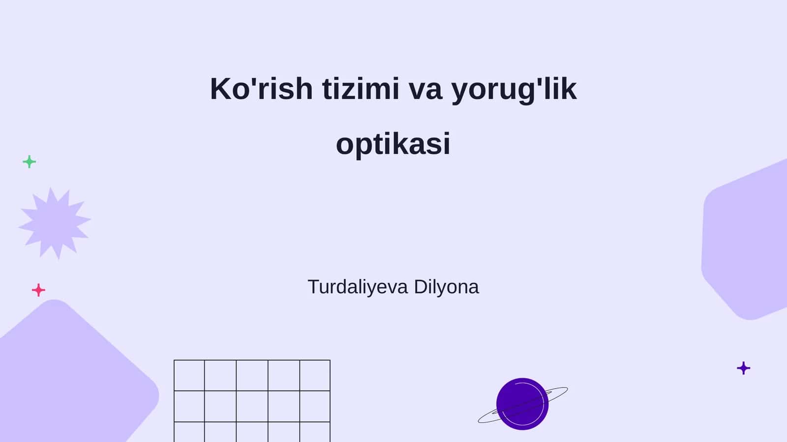 Ko'rish tizimi va yorug'lik optikasi 1